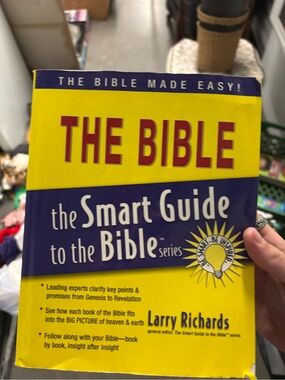 The Bible: The Smart Guide to the Bible Series by Larry Richards
